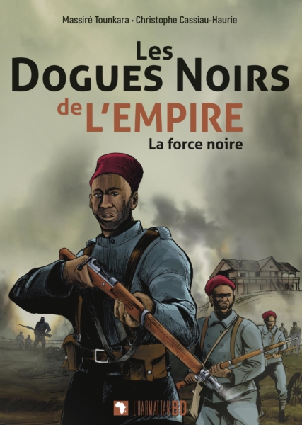 Les Dogues noirs de l'empire, par Christophe Cassiau-Haurie et Massiré Tounkara