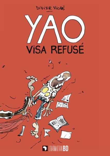Yao visa refusé, par Didier Viodé