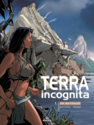 Terra incognita 1 : Les survivants, par Chami et Serge Perrotin