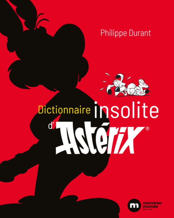 Dictionnaire insolite d’Astérix